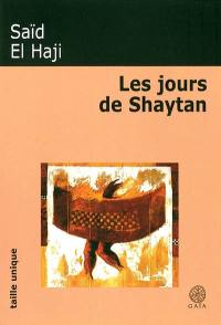 Les jours de Shaytan