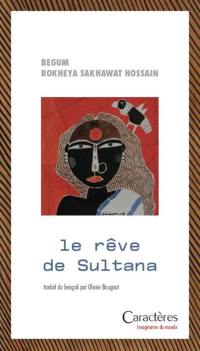 Le rêve de Sultana