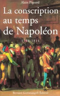 La conscription au temps de Napoléon (1798-1814)