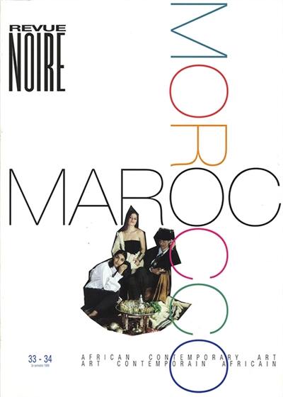 Revue noire, n° 33-34. Le Maroc