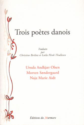 Trois poètes danois