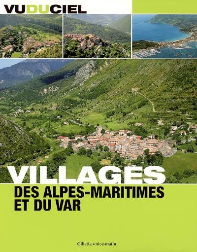 Villages des Alpes-Maritimes et du Var