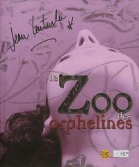 Le zoo des orphelines