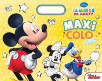 La maison de Mickey : maxi colo avec des stickers