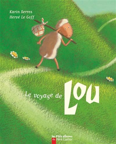 Le voyage de Lou