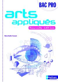 Arts appliqués bac pro : livre de l'élève