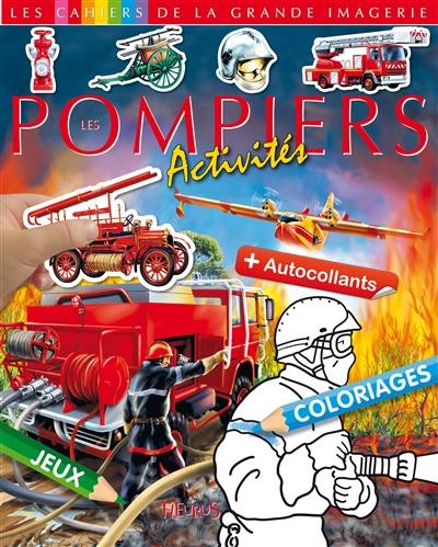 Les pompiers : activités