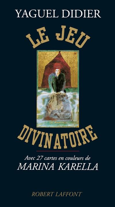 Le jeu divinatoire