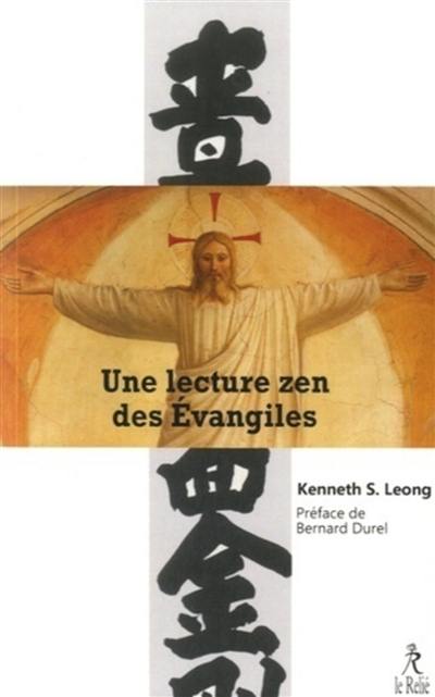 Une lecture zen des Evangiles