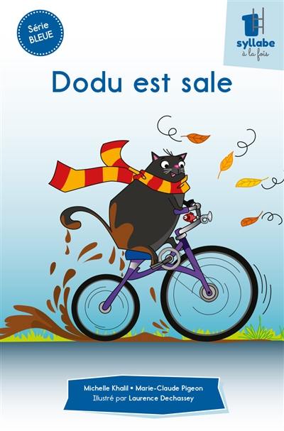 Dodu est sale