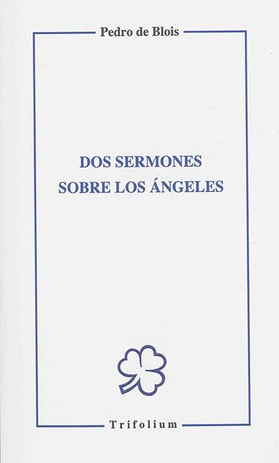 Dos sermones sobre los angeles