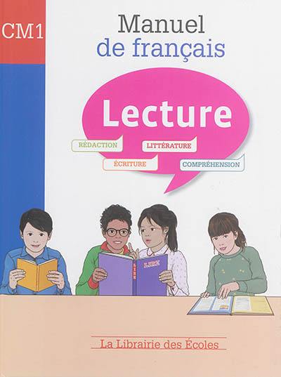 Manuel de français CM1 : lecture