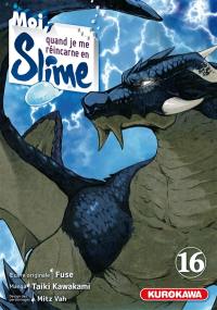 Moi, quand je me réincarne en Slime. Vol. 16