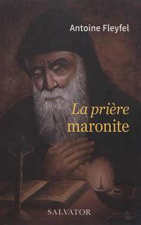 La prière maronite