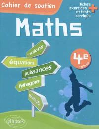 Maths 4e : comprendre et acquérir les techniques de base : fractions, équations, puissances, Pythagore, cosinus