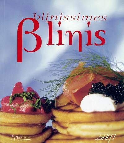 Blinissimes blinis