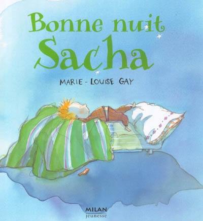 Bonne nuit Sacha