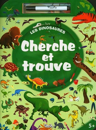 Les dinosaures : cherche et trouve