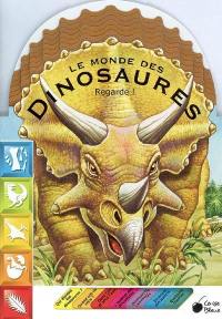 Le monde des dinosaures