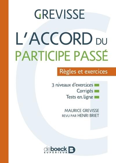 L'accord du participe passé : règles et exercices