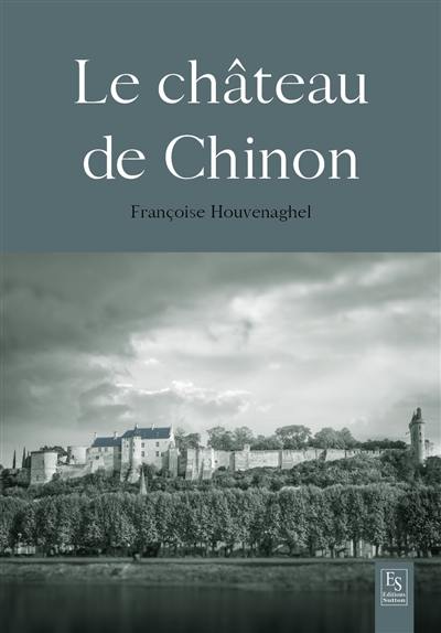 Le château de Chinon