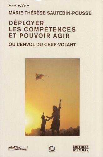 Déployer les compétences et pouvoir agir ou L'envol du cerf-volant