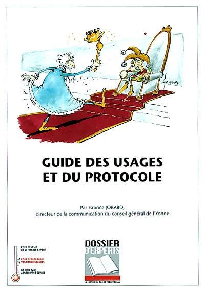 Guide des usages et du protocole