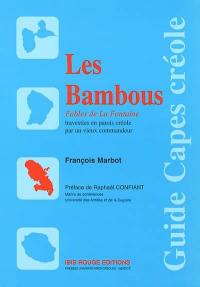 Les bambous : fables de La Fontaine travesties en patois créole par un vieux commandeur