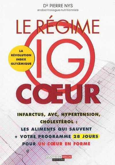 Le régime IG coeur : la révolution index glycémique