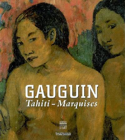 Ia Orana Gauguin : exposition, Punaauia-Tahiti, Musée de Tahiti et des îles-Te Fare Iamanaha, 15 mai-25 juil. 2003