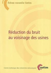 Réduction du bruit au voisinage des usines