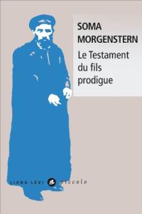 Etincelles dans l'abîme. Vol. 3. Le testament du fils prodigue