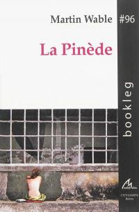 La pinède