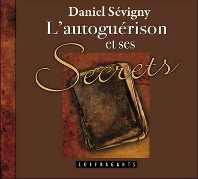 L'autoguérison et ses secrets