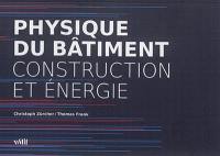 Physique du bâtiment : construction et énergie