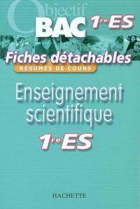 Enseignement scientifique 1re ES : résumés de cours