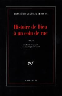 Histoire de Dieu à un coin de rue