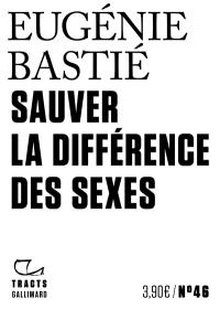 Sauvez la différence des sexes