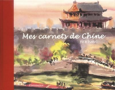 Mes carnets de Chine