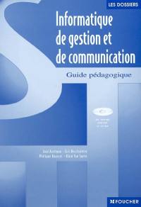 Informatique de gestion et communication : guide pédagogique : option de seconde