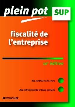 Fiscalité de l'entreprise : enseignement supérieur, BTS, DUT tertiaires