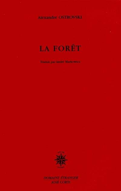 La forêt