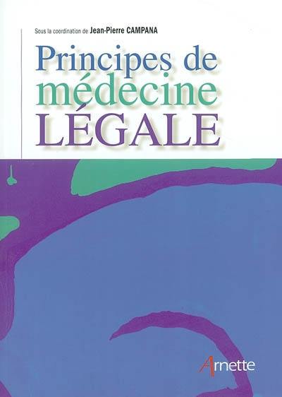 Principes de médecine légale