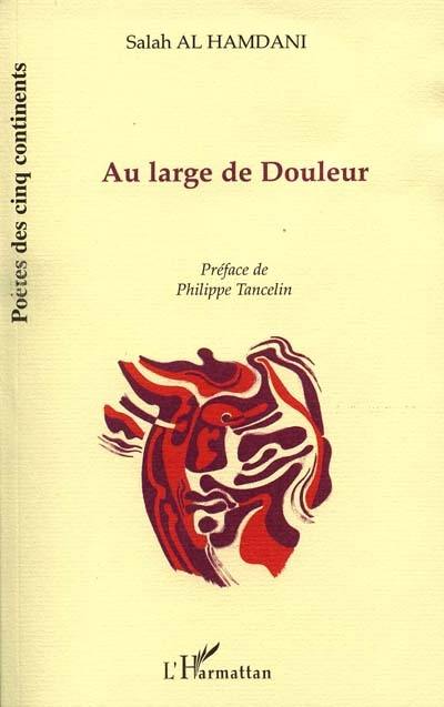 Au large de Douleur