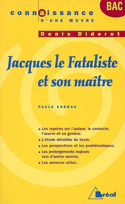 Jacques le fataliste et son maître, Denis Diderot