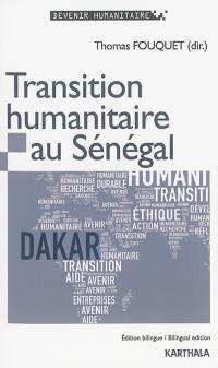 Transition humanitaire au Sénégal