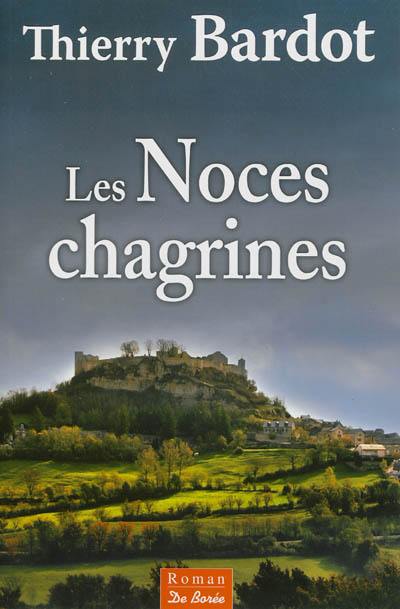 Les noces chagrines