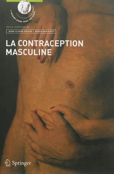 La contraception masculine