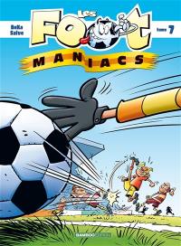 Les foot-maniacs. Vol. 7