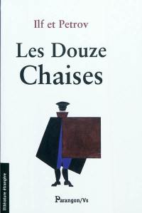 Les douze chaises